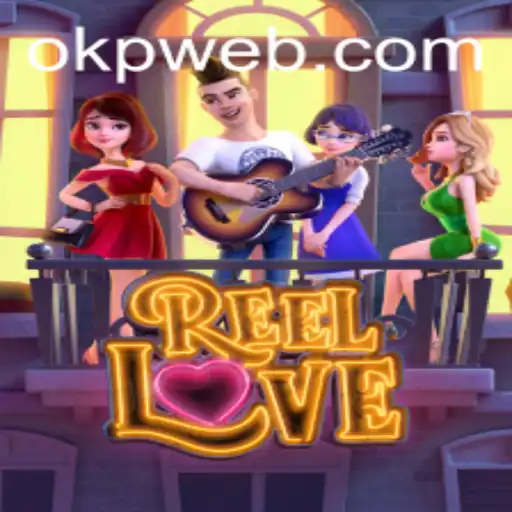 ReelLove: A Captivating Journey Into the World of OKP